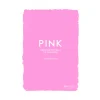Pink - From Botticelli to O'Keefe